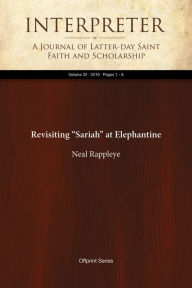 Title: Revisiting Sariah at Elephantine, Author: Neal Rappleye