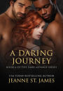 A Daring Journey (The Dare Menage Series, Book 6)