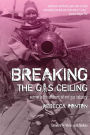 Breaking the Gas Ceiling