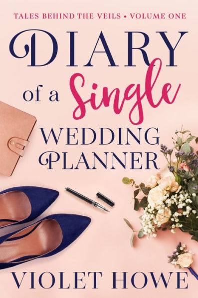 Diary of a Single Wedding Planner
