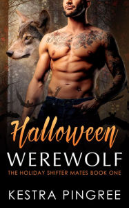 Title: Halloween Werewolf, Author: Kestra Pingree