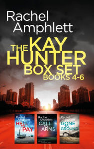 Title: The Detective Kay Hunter series books 4-6, Author: Rachel Amphlett