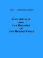 King Arthur and the Knights of the Round Table