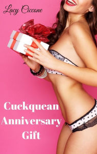 Title: Cuckquean Anniversary Gift, Author: Lacy Ciccone