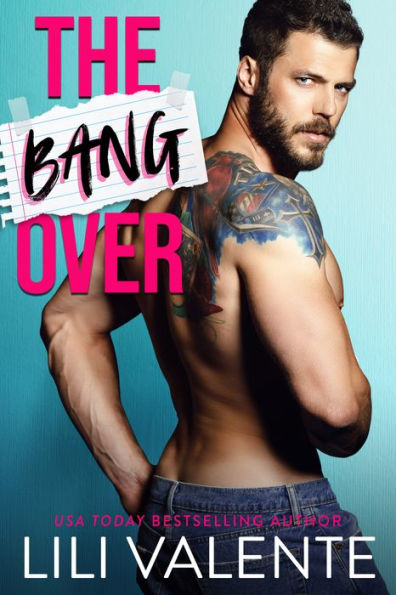 The Bangover: A Best Friends to Lovers Romance