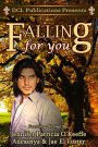 Falling For You