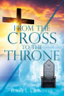 From the Cross to the Throne