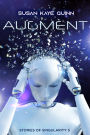 Augment (Stories of Singularity 3)