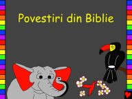 Title: Povestiri din Biblie, Author: Edward Duncan Hughes