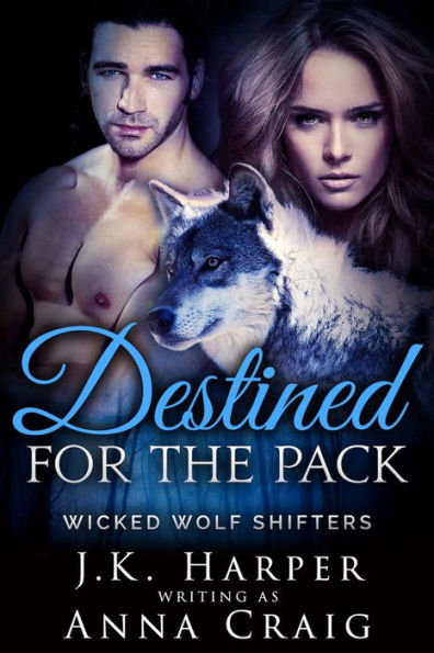Destined for the Pack: Tamsin & Jackson part 3