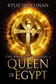 Title: Queen of Egypt, Author: Kylie Quillinan