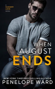 Title: When August Ends, Author: Penelope Ward