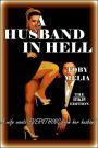 A Husband In Hell - The FKP Edition