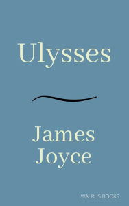 Title: Ulysses, Author: James Joyce