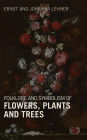 Folklore and Symbolism of Flowers, Plants and Trees