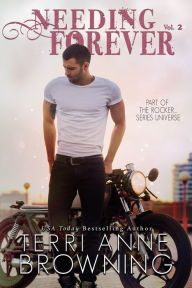 Title: Needing Forever VOL 2, Author: Terri Anne Browning