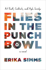 Title: Flies in the Punch Bowl, Author: Erika Simms