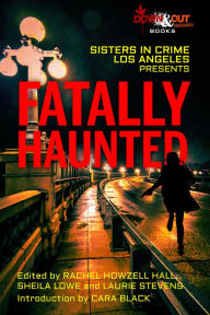 Title: Fatally Haunted, Author: Laurie Stevens