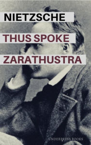 Title: Thus spoke Zarathustra, Author: Friedrich Nietzsche