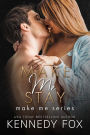 Make Me Stay