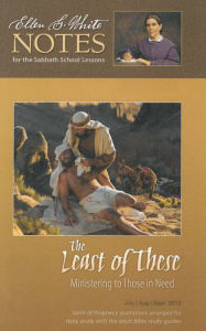 Title: The Least of These (Ellen G. White Notes), Author: Ellen G