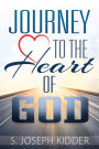 Journey to the Heart of God