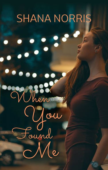 When You Found Me