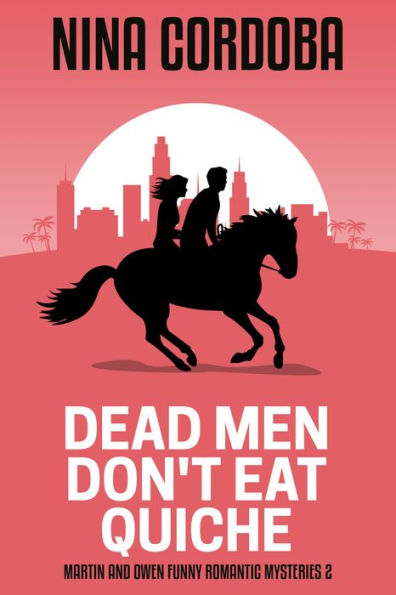 Dead Men Don't Eat Quiche