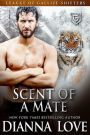 Scent Of A Mate: League Of Gallize Shifters