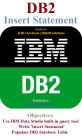 IBM DB2 Insert Statement Part 1