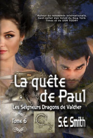 Title: La quete de Paul, Author: S. E. Smith