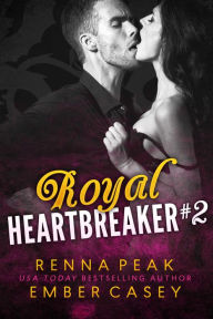 Title: Royal Heartbreaker #2, Author: Renna Peak