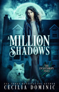Title: A Million Shadows, Author: Cecilia Dominic