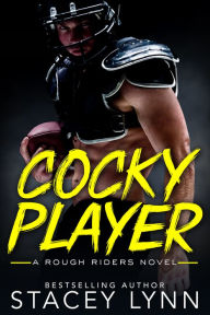 Title: Cocky Player, Author: Stacey Lynn