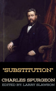 Title: Substitution, Author: Charles Spurgeon