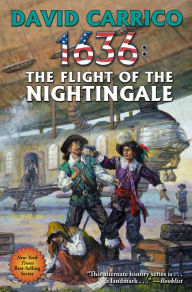 Title: 1636: The Flight of the Nightingale, Author: David Carrico