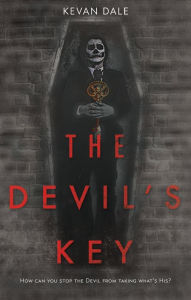 Title: The Devil's Key, Author: Kevan Dale