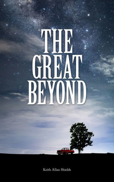 The Great Beyond