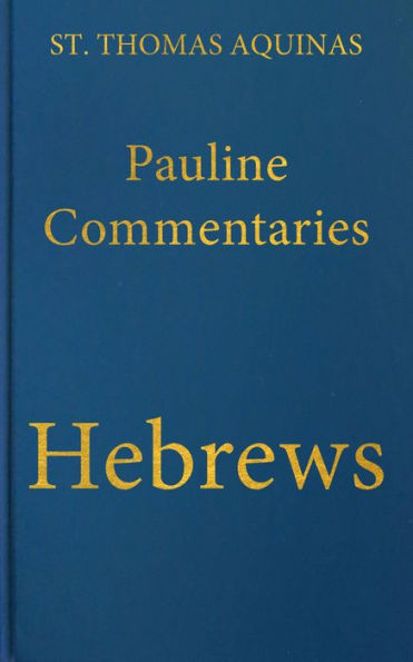 Commentary on the Letter of Saint Paul to the Hebrews