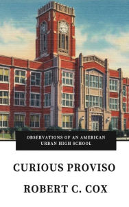 Title: Curious Proviso, Author: Robert Cox