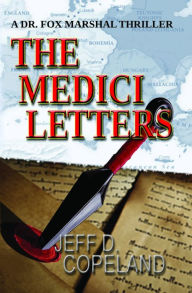 Title: THE MEDICI LETTERS, Author: Jeff D. Copeland
