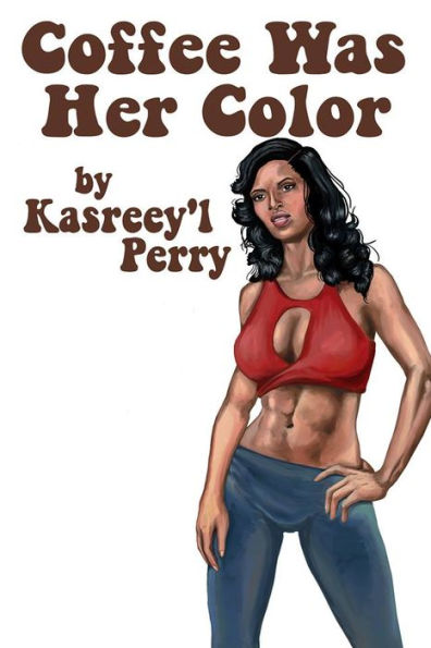 Coffee Was Her Color