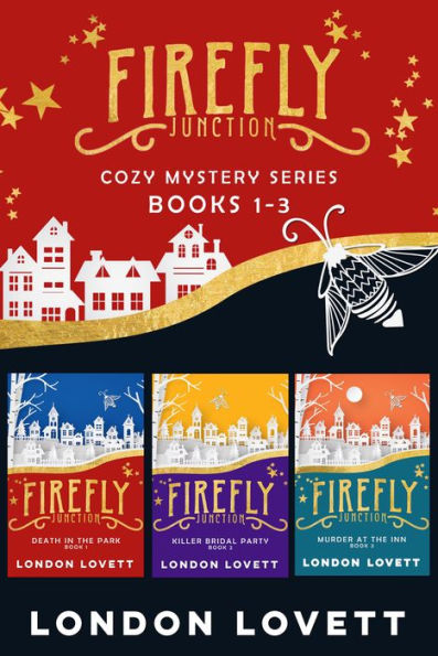 Firefly Junction Cozy Mystery Books 1-3: Box Set Books 1-3