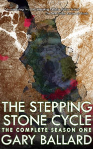 Title: The Stepping Stone Cycle, Author: Gary Ballard