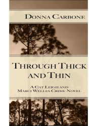 Title: Through Thick and Thin, Author: Donna Carbone