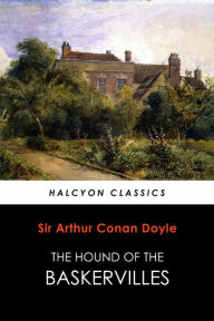 Title: The Hound of the Baskervilles [Sherlock Holmes #5], Author: Arthur Conan Doyle