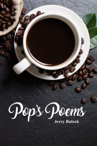 Title: Pop's Poems, Author: Jerry Bulock