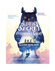 Title: Aleafin's Secret and December's Ghost, Author: Glenn Rutland