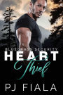 Heart Thief: A steamy, small-town, protector romance