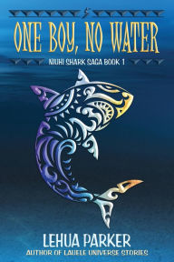 Title: One Boy, No Water, Author: Lehua Parker